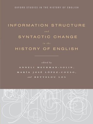 cover image of Information Structure and Syntactic Change in the History of English